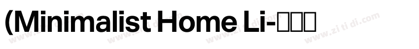 (Minimalist Home Li字体转换